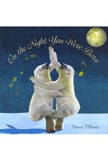 Macmillan Publishers ON THE NIGHT YOU WERE BORN  BOOK