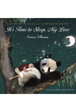 Macmillan Publishers It's Time to Sleep My Love by Nancy Tillman