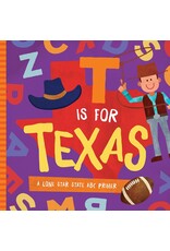Hachette Books T is for Texas A Lone Star State Primer