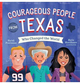 Hachette Books Courageous People from Texas Who Changed the World