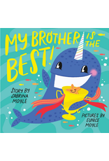 Hachette Books  My Brother is the Best Board Book