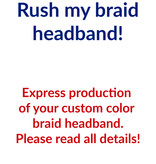 Rush My Braid Headband