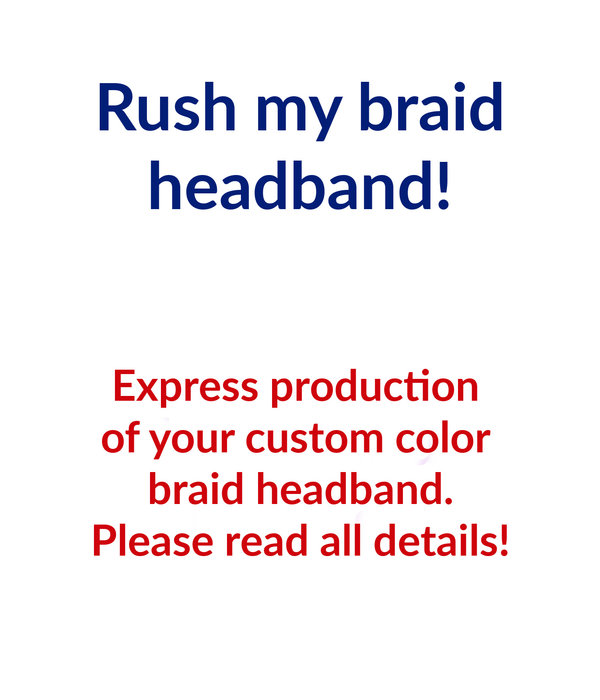 Rush My Braid Headband