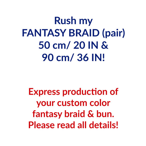 Rush My Fantasy Braid & Bun