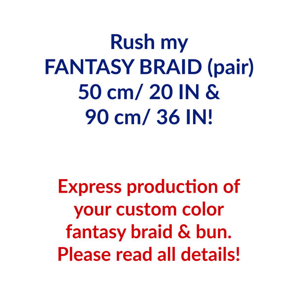 Rush My Fantasy Braid & Bun