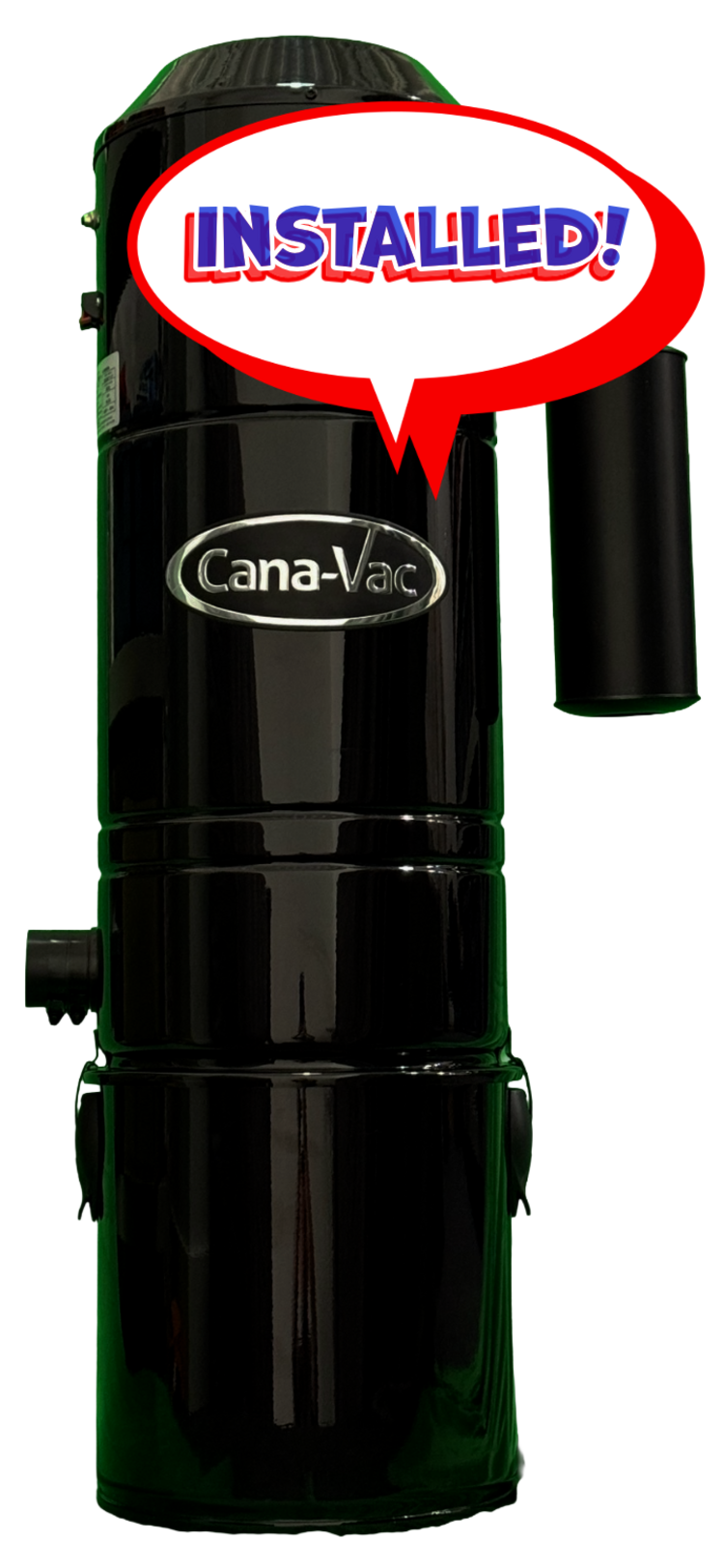 Cana-Vac Cana-Vac - VW-800  Professionally Installed