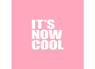 It's Now Cool