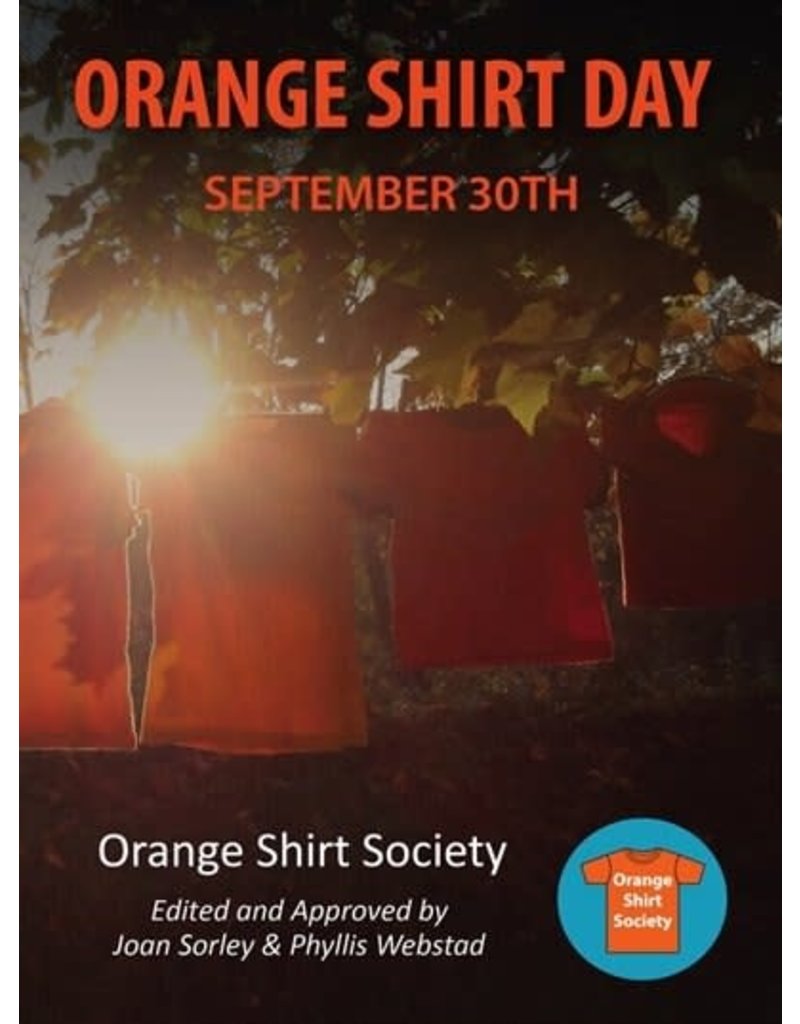 Phyllis Webstad Orange Shirt Day Book