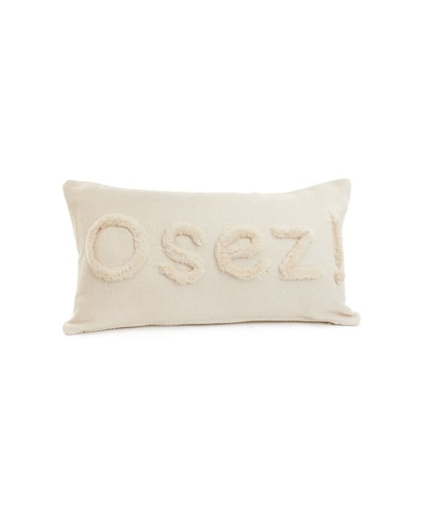 Coussin "Osez"