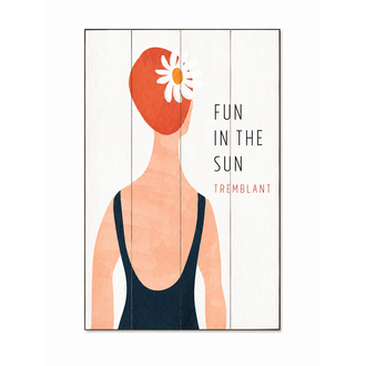 Enseigne "Fun in the Sun Tremblant"