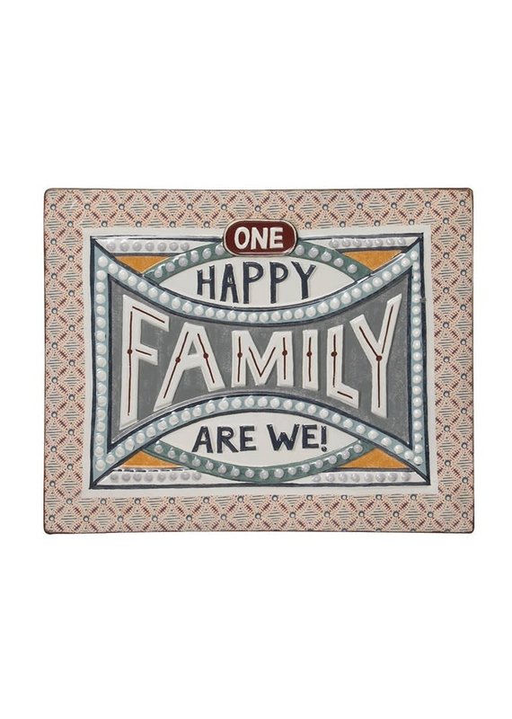 One Happy Family We Are Tin Sign - 18.25" x 14.5"