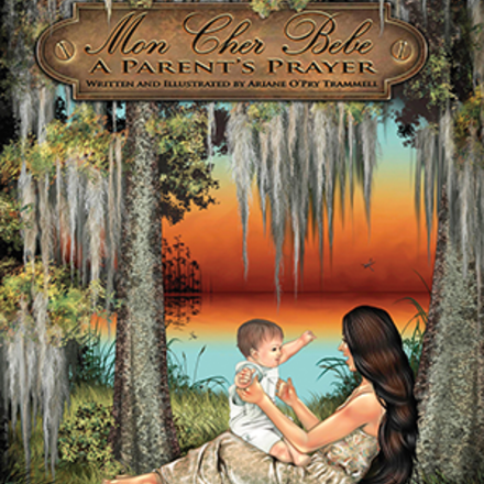 Pelican Mon Cher Bebe: A Parent's Prayer