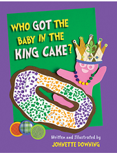 Pelican Who Got The Baby In The King Cake?