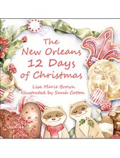 Pelican The New Orleans 12 Days of Christmas