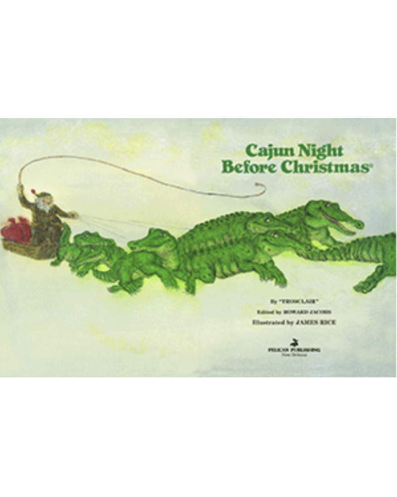 Pelican Cajun Night Before Christmas {50th Edition}