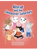 Pelican Alycat and the Sleepover Saturday