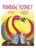 Pelican Rainbow Rodney