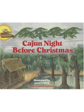 Pelican Cajun Night Before Christmas (Abbreviated Board Book)