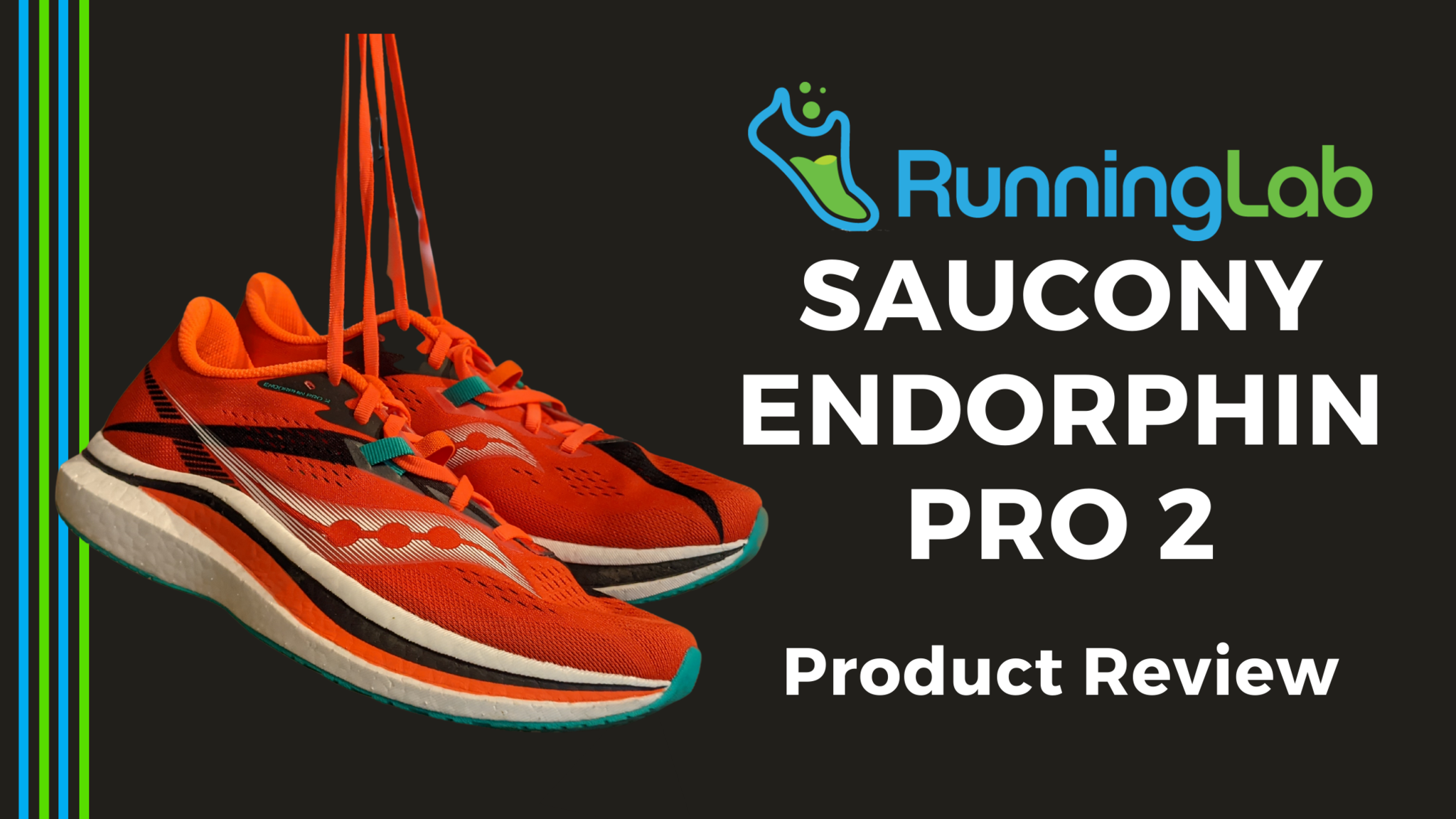 Running Lab - Saucony Endorphin Pro 2 Product Review - Running Lab