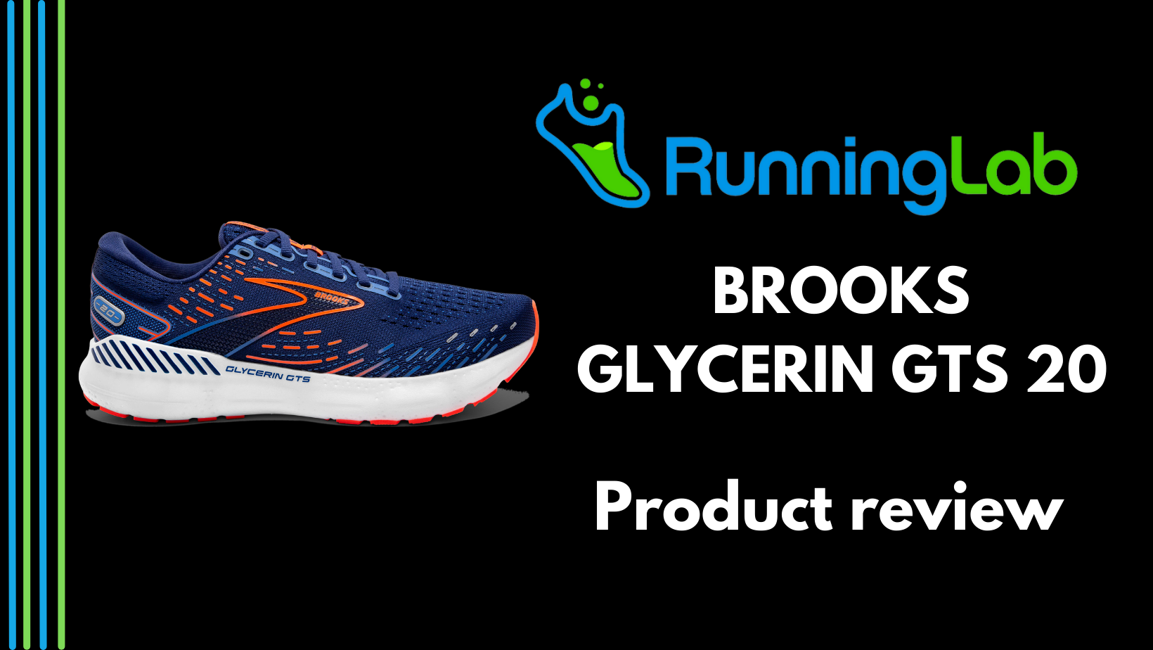 Running Lab - Brooks Glycerin GTS 20 Product Review - Running Lab