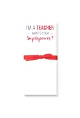 TEACHER SUPER POWER NOTEPAD
