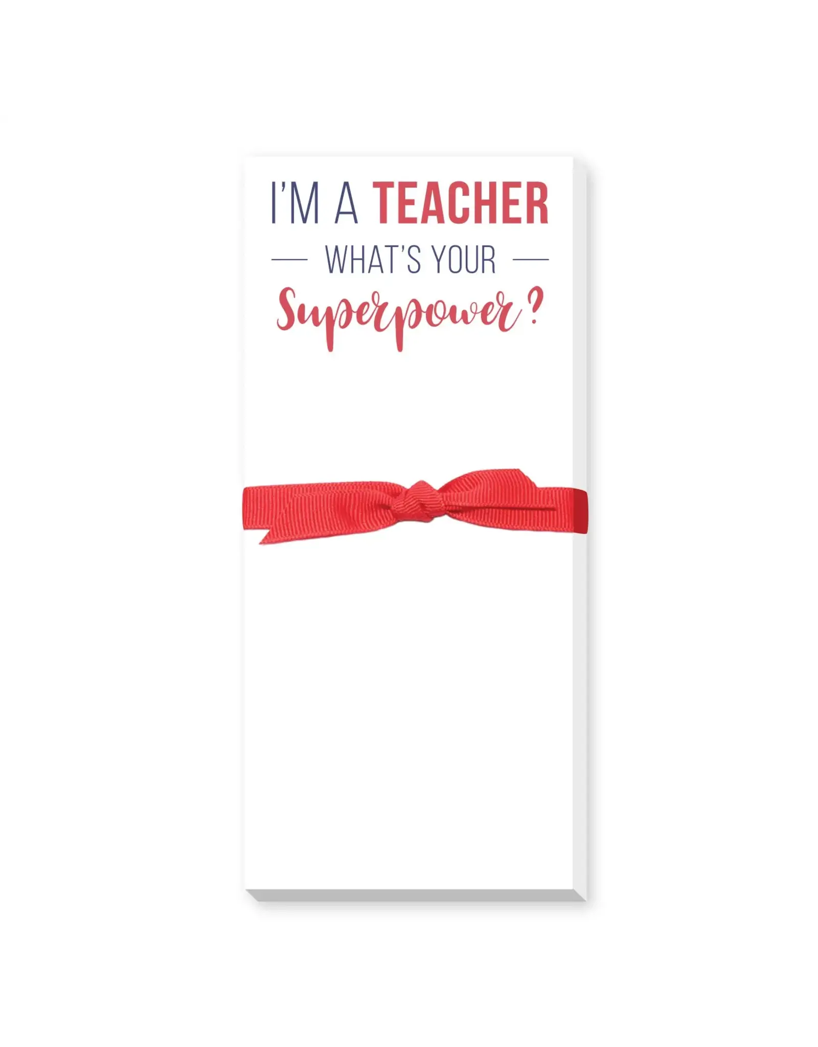 TEACHER SUPER POWER NOTEPAD
