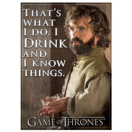 Ata-Boy Aimant - Game of Thrones - Tyrion "Drink and Know"