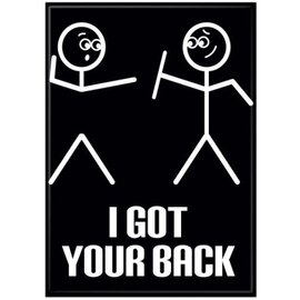 Ata-Boy Magnet - Meme - "I got your Back"