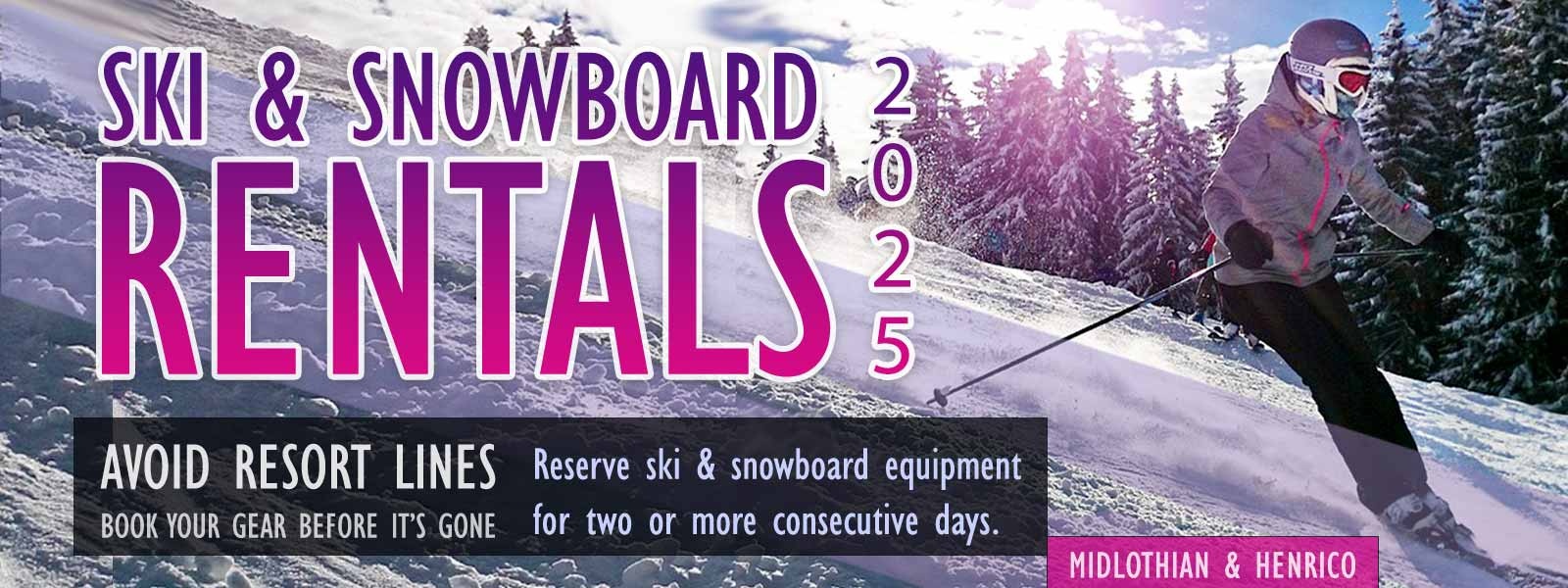 Ski & Snowboard Rentals WINTER 2025 Richmond, Virginia