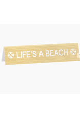 About Face Designs Life's A Beach  Desk Sign