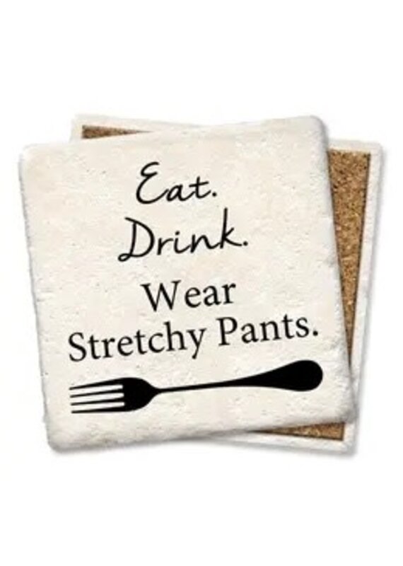Tipsy Coasters & Gifts Eat Drink Wear Stretchy Pants Coaster