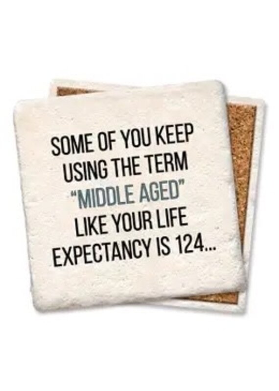 Tipsy Coasters & Gifts The Term Middle Aged 1521 Coaster