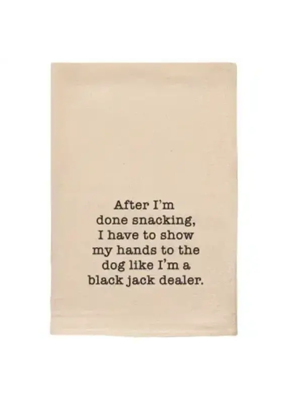 ellembee gift Show My Hands To The Dog Like A BlackJack Dealer Tea Towels