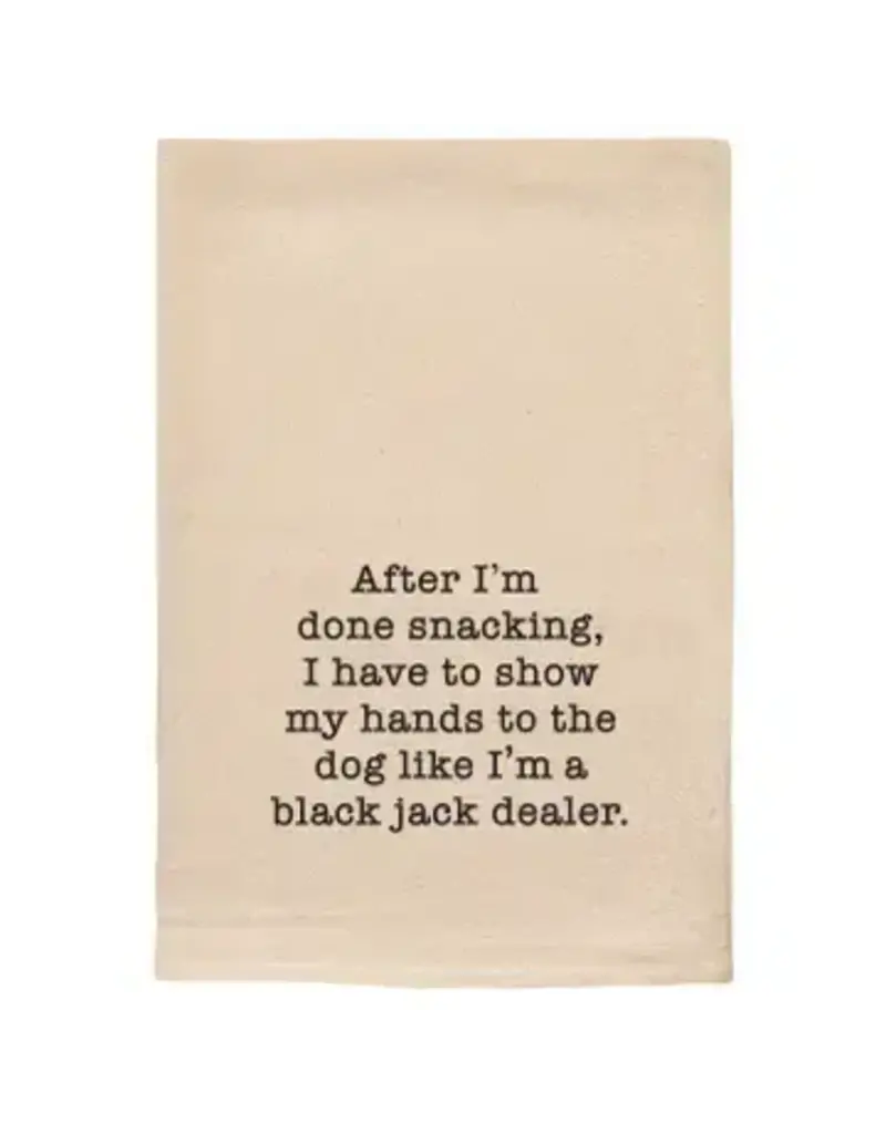 ellembee gift Show My Hands To The Dog Like A BlackJack Dealer Tea Towels