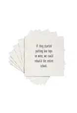 ellembee gift If they started putting box tops on wine Cocktail Napkins