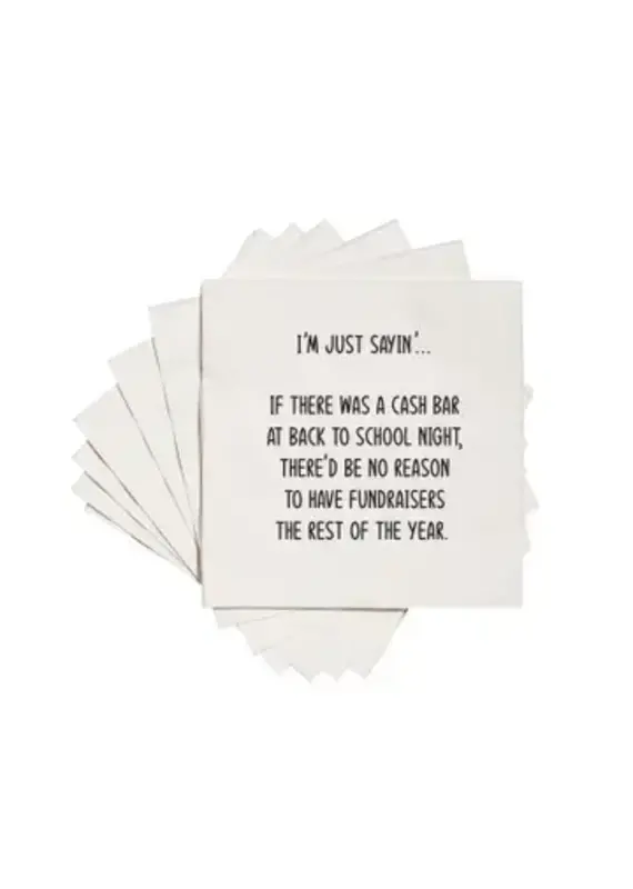 ellembee gift If there was a cash bar at back to school Cocktail Napkins