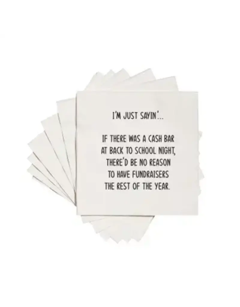 ellembee gift If there was a cash bar at back to school Cocktail Napkins