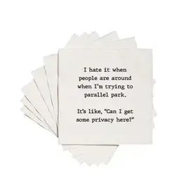 ellembee gift Privacy when I'm trying to parallel park Cocktail Napkins