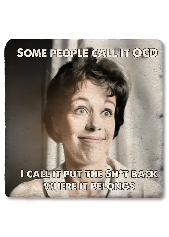 Tipsy Coasters & Gifts Some People Call It OCD Coaster