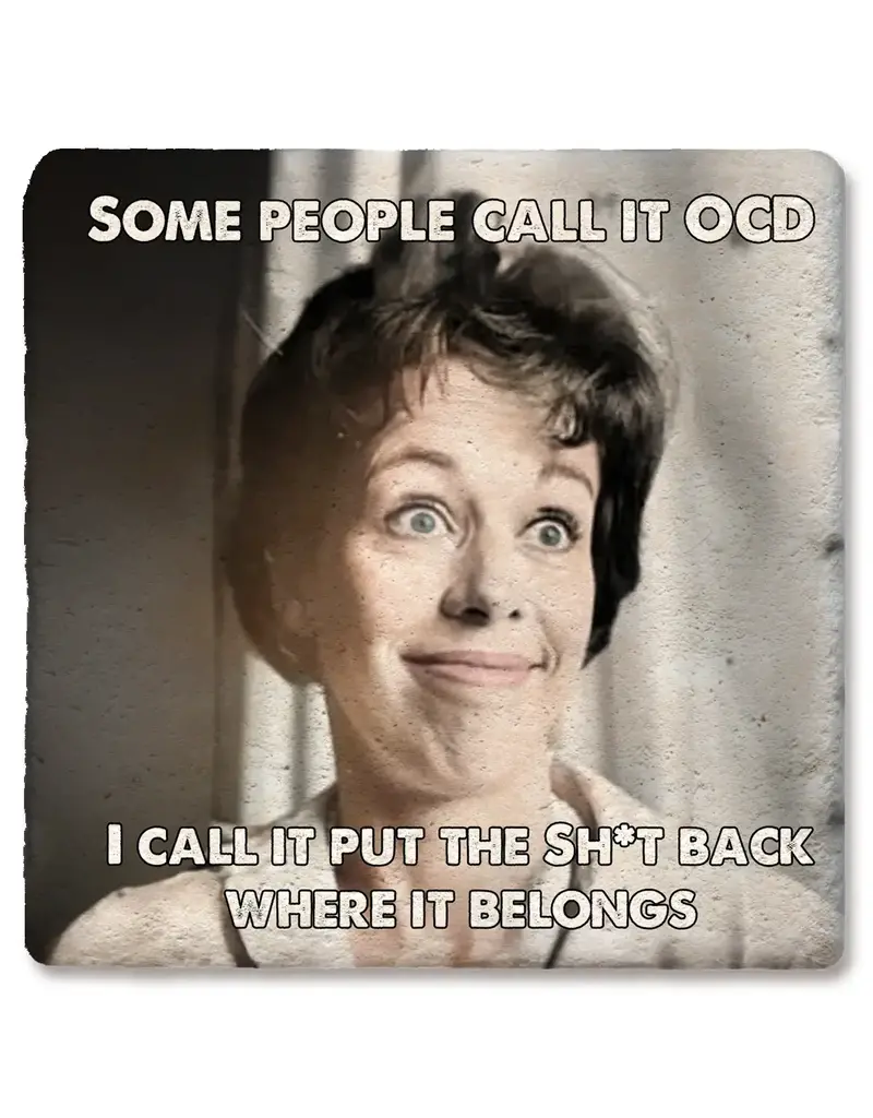 Tipsy Coasters & Gifts Some People Call It OCD Coaster