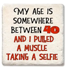 Tipsy Coasters & Gifts My Age is Somewhere Between Coaster