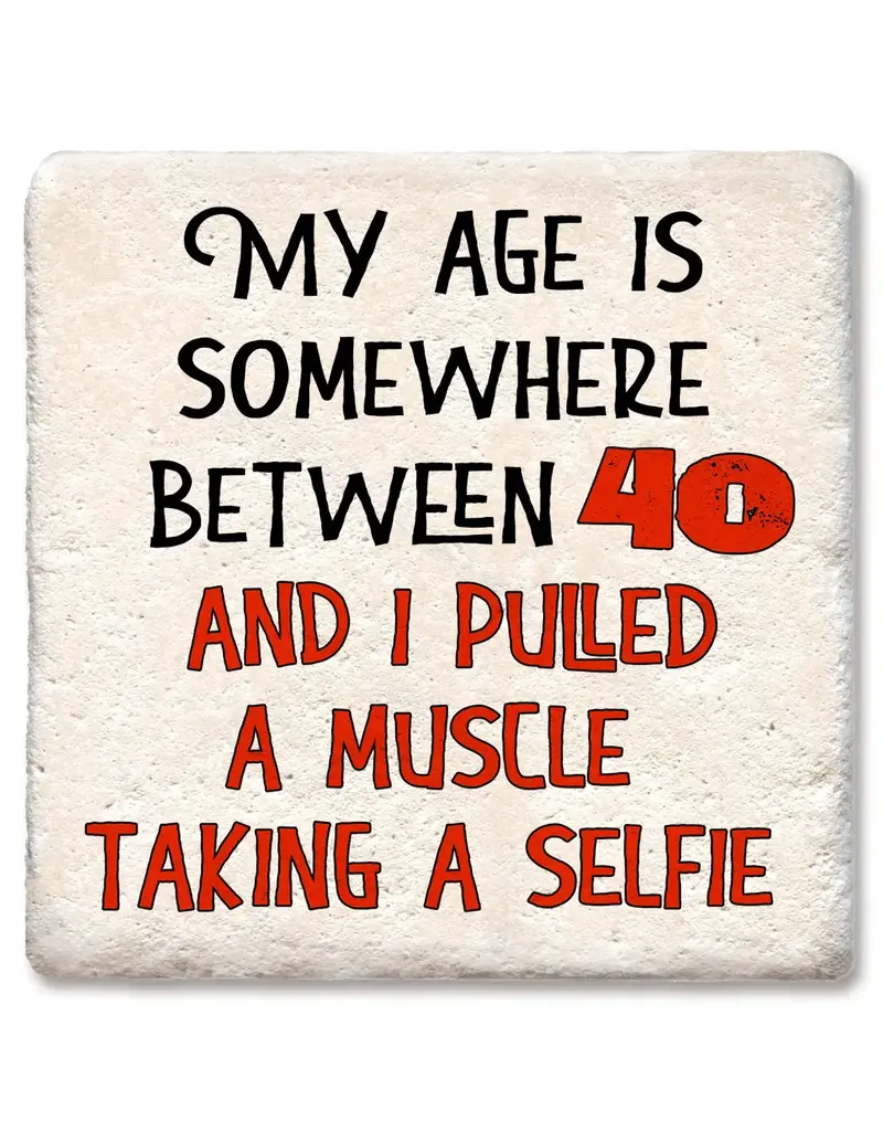 Tipsy Coasters & Gifts My Age is Somewhere Between Coaster