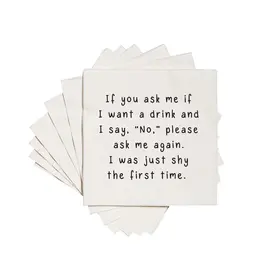ellembee gift If You Ask Me If I Want A Drink & I Say No Cocktail Napkin