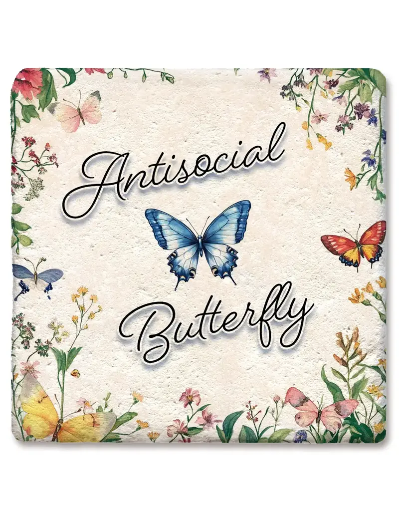 Tipsy Coasters & Gifts Antisocial Butterfly Coaster