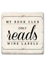 Tipsy Coasters & Gifts My Book Club Only Reads Wine Labels Coaster