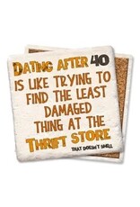 Tipsy Coasters & Gifts Dating After 40 Coaster