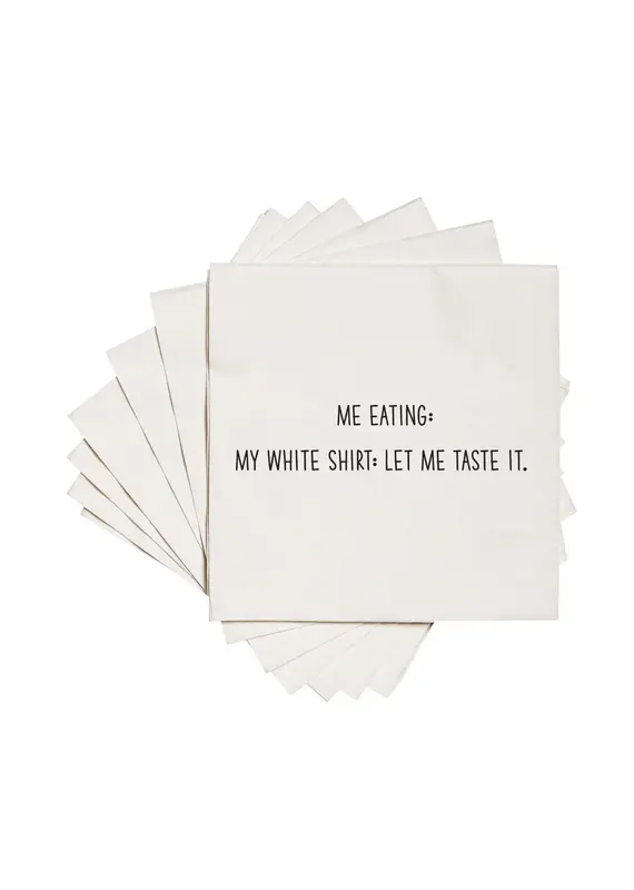 ellembee gift Me Eating: My White Shirt: Let Me Taste It. Cocktail Napkins