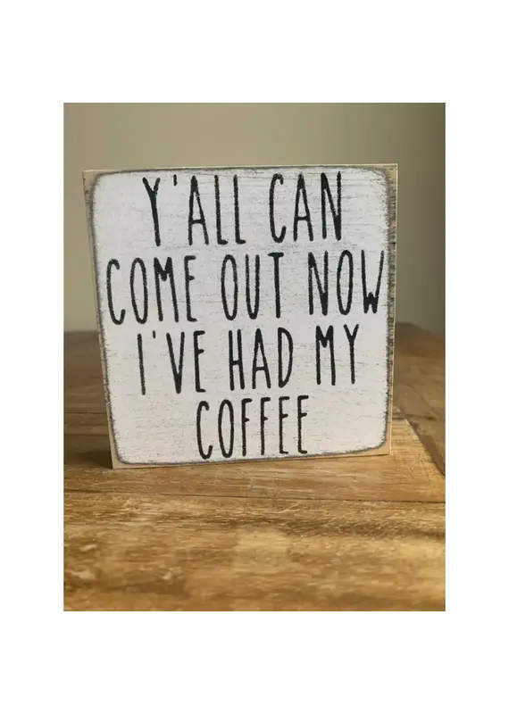 Gar Wholesale Inc. Had My Coffee 4X4