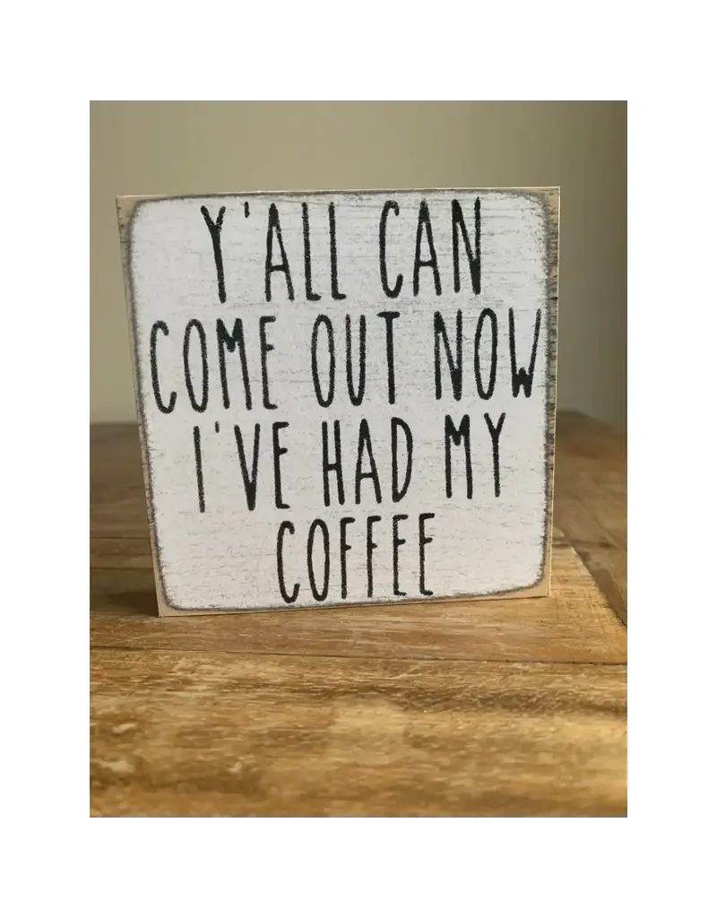 Gar Wholesale Inc. Had My Coffee 4X4