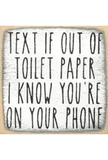 Gar Wholesale Inc. Text Toilet Paper 4X4